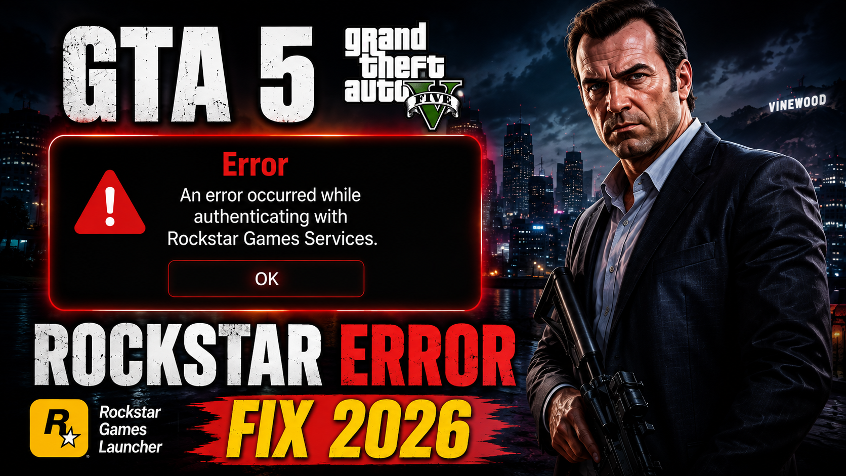 GTA 5 में “An Error Occurred While Authenticating with Rockstar Games Services” Error को आसानी से कैसे ठीक करें? 2026